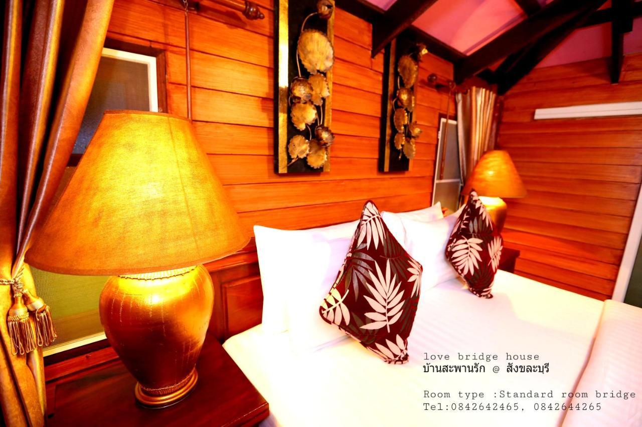 Love Bridge House บ้านสะพานรัก Sangkhla Buri Exteriör bild