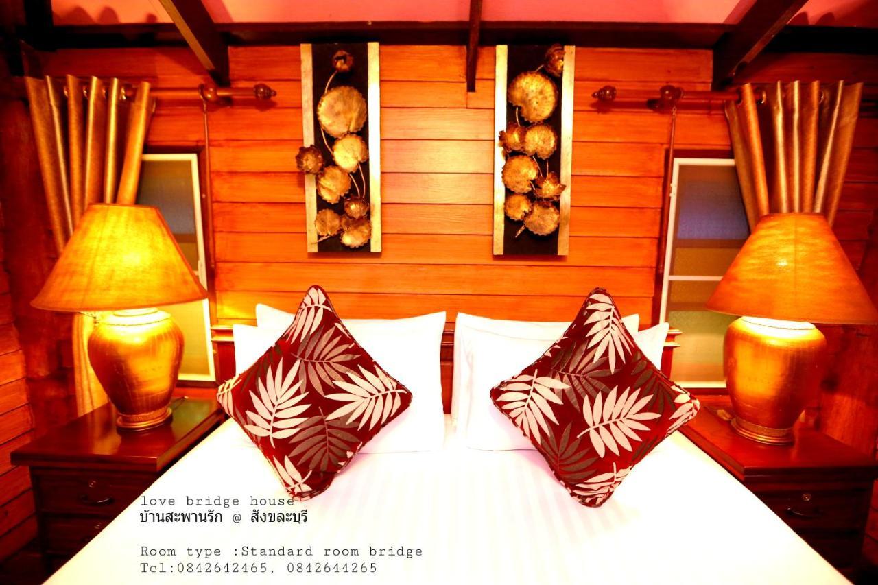 Love Bridge House บ้านสะพานรัก Sangkhla Buri Exteriör bild