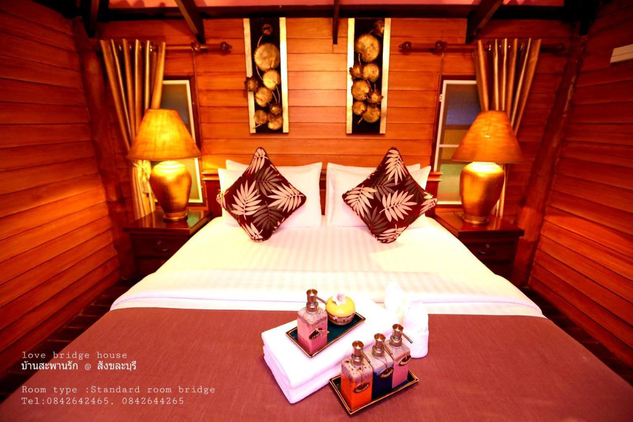 Love Bridge House บ้านสะพานรัก Sangkhla Buri Exteriör bild